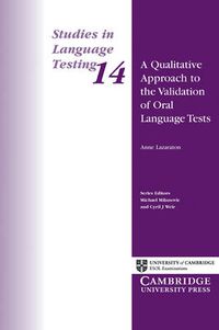 Cover image for A Qualitative Approach to the Validation of Oral Language Tests