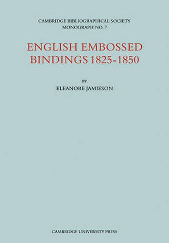 English Embossed Bindings 1825-50