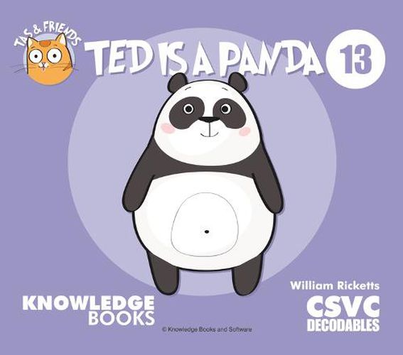 Ted Is a Panda: Book 13