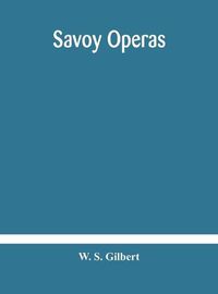 Cover image for Savoy operas