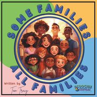 Cover image for Some Families, All Families