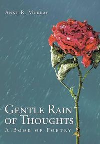 Cover image for Gentle Rain of Thoughts