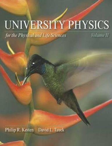 Cover image for University Physics for the Physical and Life Sciences: Volume II