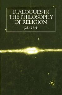 Cover image for Dialogues in the Philosophy of Religion