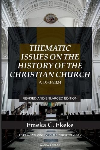 Cover image for Thematic Issues on the History of the Christian Church, AD 30-2024