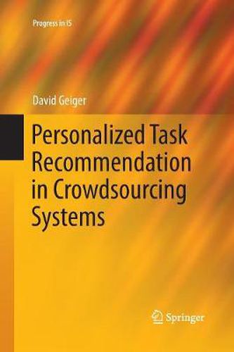 Personalized Task Recommendation in Crowdsourcing Systems