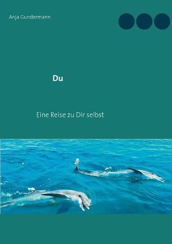 Cover image for Du: Eine Reise zu Dir selbst