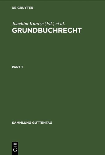 Cover image for Grundbuchrecht: Kommentar Zu Grundbuchordnung Und Grundbuchverfugung Einschliesslich Wohnungseigentumsgrundbuchverfugung