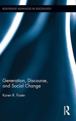 Cover image for Generation, Discourse, and Social Change