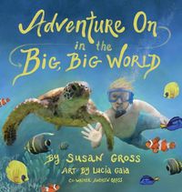 Cover image for Adventure on in the Big, Big World