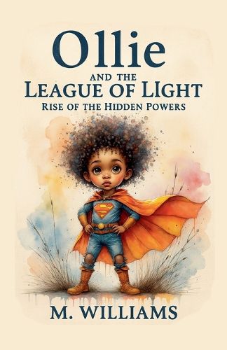 Cover image for Ollie and the League of Light