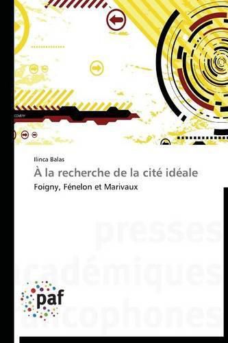 Cover image for A La Recherche de la Cite Ideale