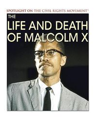 Cover image for The Life and Death of Malcolm X