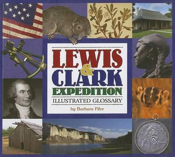 Cover image for Lewis & Clark Expedition Illustrated Glossary