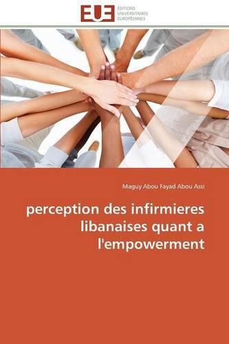 Cover image for Perception Des Infirmieres Libanaises Quant a l'Empowerment