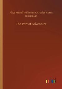 Cover image for The Port of Adventure