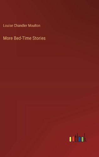 More Bed-Time Stories