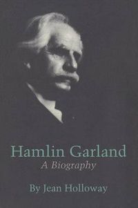 Cover image for Hamlin Garland: A Biography