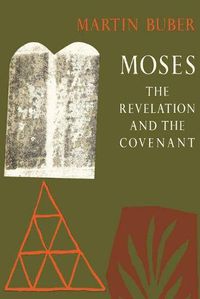 Cover image for Moses: The Revelation and the Covenant