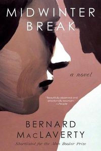 Cover image for Midwinter Break: A Novel