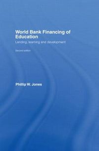 Cover image for World Bank Financing of Education: Lending, learning and development