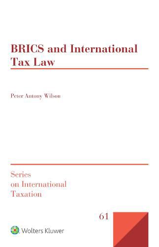 Cover image for BRICS and International Tax Law