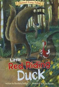 Cover image for Little Red Riding Duck (Animal Fairy Tales)