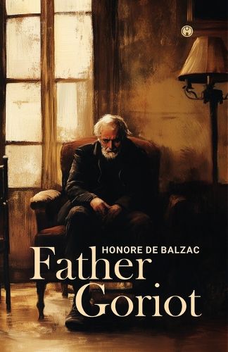 Cover image for Father Goriot