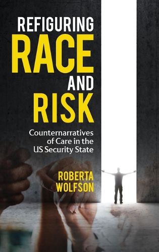 Cover image for Refiguring Race and Risk