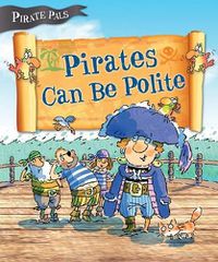 Cover image for Pirates Can Be Polite