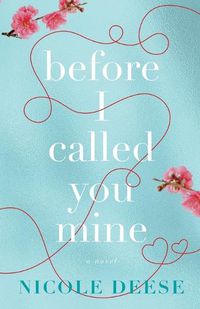 Cover image for Before I Called You Mine