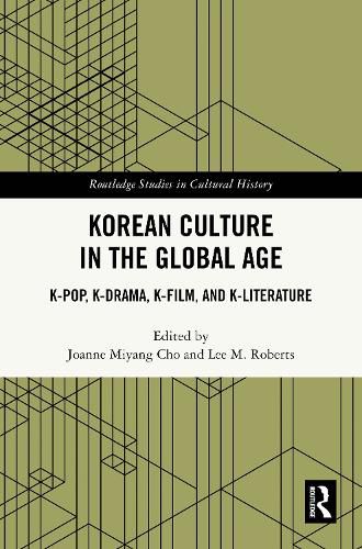 Cover image for Korean Culture in the Global Age