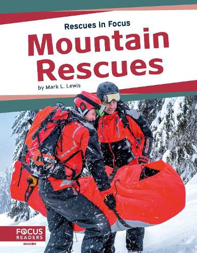 Cover image for Rescues in Focus: Mountain Rescues