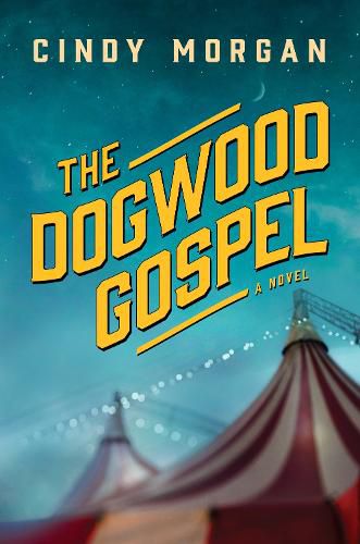 Cover image for Dogwood Gospel, The