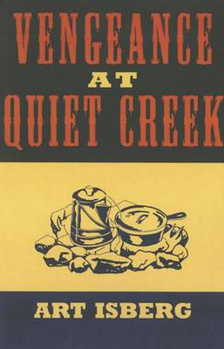 Vengeance at Quiet Creek