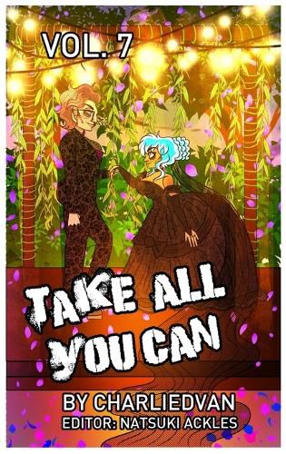 Cover image for Take All You Can Vol. 7