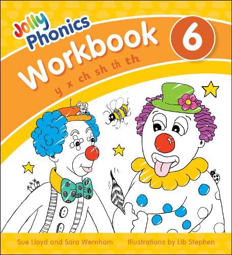 Jolly Phonics Workbook 6: in Precursive Letters (British English edition)