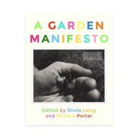 Cover image for A GARDEN MANIFESTO