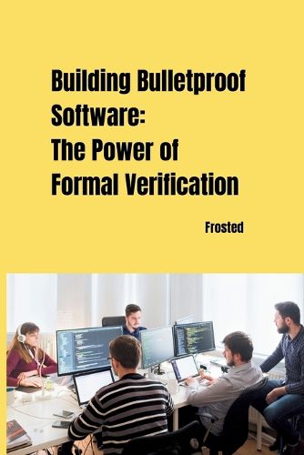 Cover image for Building Bulletproof Software