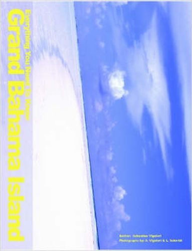 Cover image for Everything You Need To Know Grand Bahama Island