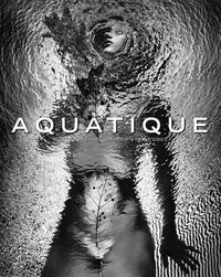 Cover image for Aquatique