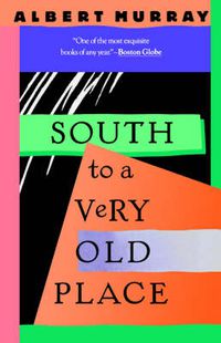 Cover image for South to a Very Old Place