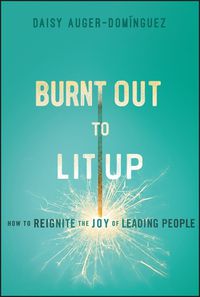 Cover image for Burnt Out to Lit Up