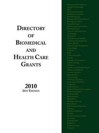 Cover image for Directory of Biomedical and Health Care Grants 2010