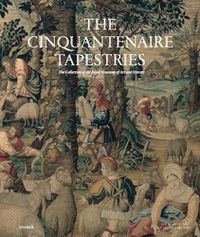 Cover image for The Cinquantenaire Tapestries