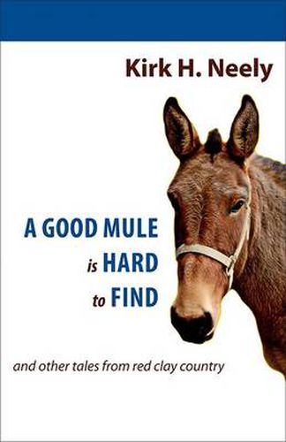 Cover image for A Good Mule is Hard to Find