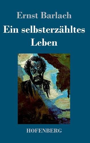 Ein selbsterzahltes Leben