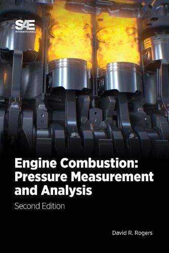 Engine Combustion: Pressure Measurement and Analysis