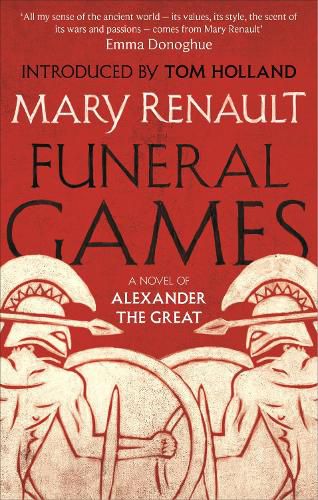 Cover image for Funeral Games: A Novel of Alexander the Great: A Virago Modern Classic