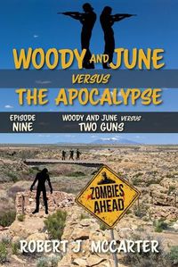 Cover image for Woody and June versus Two Guns